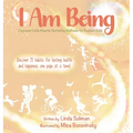 I Am Being: Empower Little Hearts: Nurturing Wellness for Radiant Kids