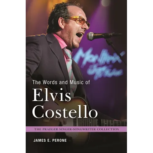 The Words and Music of Elvis Costello