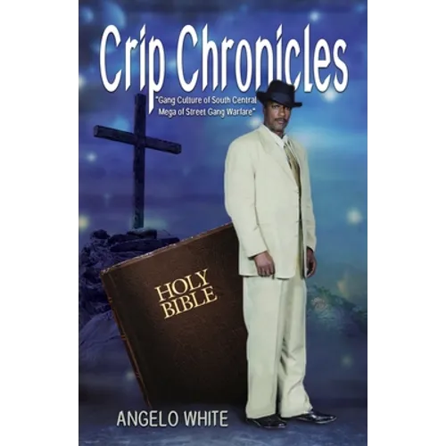Crip Chronicles