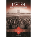The Rise of Fascism: History, Documents, and Key Questions