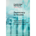 Democracy in Trouble