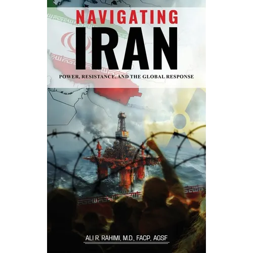 Navigating Iran: Power, Resistance, and the Global Response