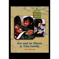 An Illness in Your Family