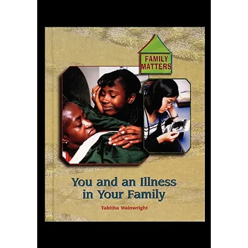 An Illness in Your Family