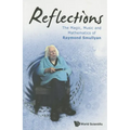 Reflections: The Magic, Music & Math of Raymond Smullyan