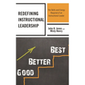 Redefining Instructional Leadership: The Skills and Energy Required of an Instructional Leader