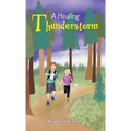 A Healing Thunderstorm