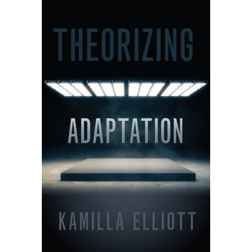 Theorizing Adaptation
