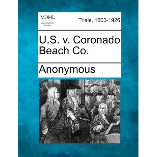 U.S. V. Coronado Beach Co.