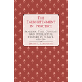 The Enlightenment in Practice