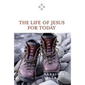 Life of Jesus for Today