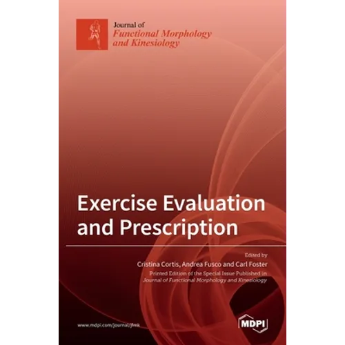 Exercise Evaluation and Prescription - Hardcover