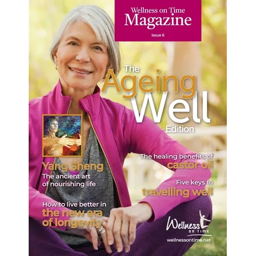 Wellness on Time Magazine: The Ageing Well Edition