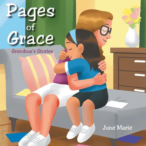 Pages of Grace: Grandma's Stories
