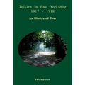 Tolkien in East Yorkshire 1917 - 1918