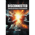 Disconnected: Exploring the Decline of Social Networks
