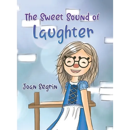 The Sweet Sound of Laughter