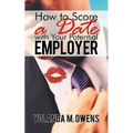 How to Score a Date with Your Potential Employer