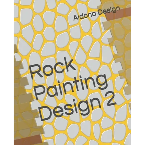 Rock Painting Design 2: Craft & Hobbies book