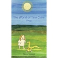 The World of Tiny Clare: Frog