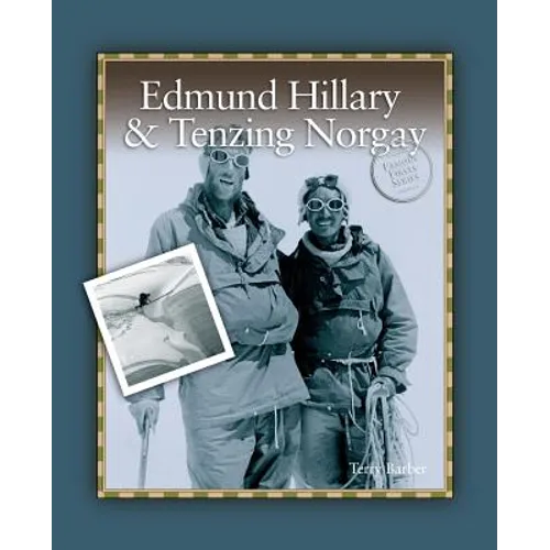 Edmund Hillary & Tenzing Norgay