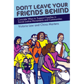 Don't Leave Your Friends Behind: Concrete Ways to Support Families in Social Justice Movements and Communities