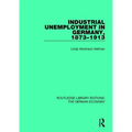 Industrial Unemployment in Germany 1873-1913