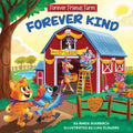 Forever Kind: Forever Friends Farm (Forever Friends Farm, 1)