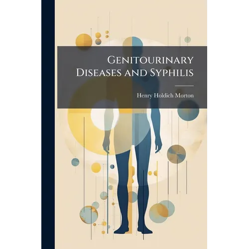 Genitourinary Diseases and Syphilis