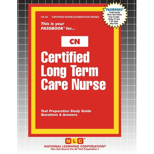 Certified Long Term Care Nurse
