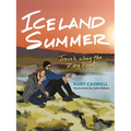 Iceland Summer: Travels Along the Ring Road