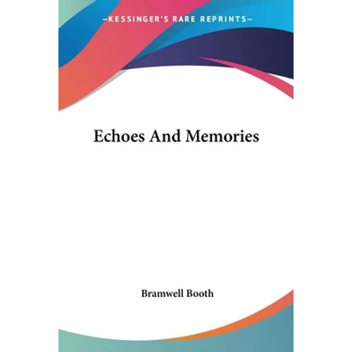Echoes And Memories