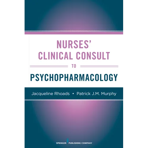 Nurses' Clinical Consult to Psychopharmacology