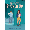 Operation Pucker Up