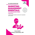 Marketing Management Essentials You Always Wanted To Know: A Practical Guide to Strategic Planning, Marketing Budgets, Digital Marketing & Customer Re