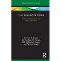 The Rohingya Crisis: A Moral, Ethnographic, and Policy Assessment