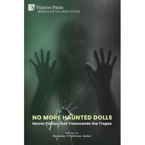 No More Haunted Dolls: Horror Fiction that Transcends the Tropes