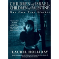 Children of Israel, Children of Palestine
