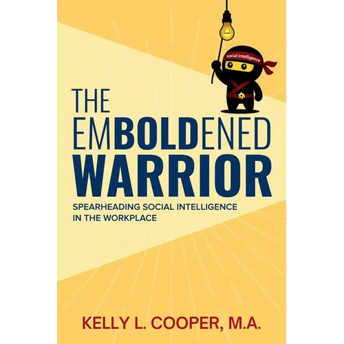 The Emboldened Warrior