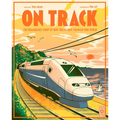 On Track: The Remarkable Story of How Trains Have Changed Our World
