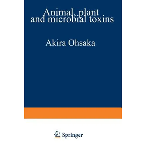 Animal, Plant, and Microbial Toxins: Volume 2 Chemistry, Pharmacology, and Immunology