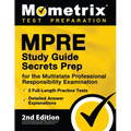 MPRE Study Guide Secrets Prep for the Multistate Professional Responsibility Examination, 2 Full-Length Practice Tests, Detailed Answer Explanations:
