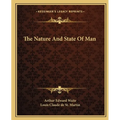 The Nature And State Of Man