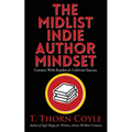 The Midlist Indie Author Mindset