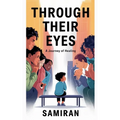 Through Their Eyes: A Journey of Healing