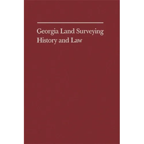 Georgia Land Surveying History and Law