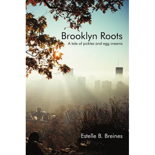 Brooklyn Roots: A Tale of Pickles and Egg Creams