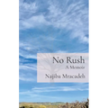 No Rush: A Memoir