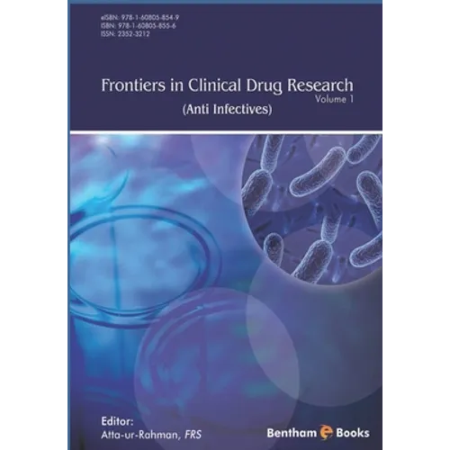 Frontiers in Clinical Drug Research - Anti Infectives: Volume 1
