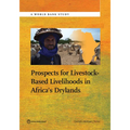 Prospects for Livestock-Based Livelihoods in Africa's Drylands